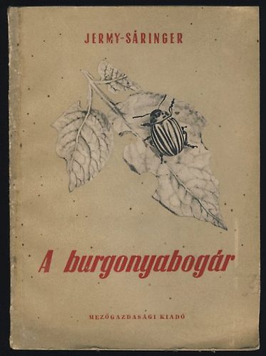 Jermy Tibor-Sringer Gyula - A burgonyabogr