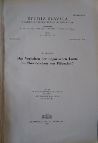 Das Verhalten der ungarischen Laute im Slowakischen von Pilissznt