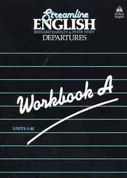 Streamline English Departures - workbook A