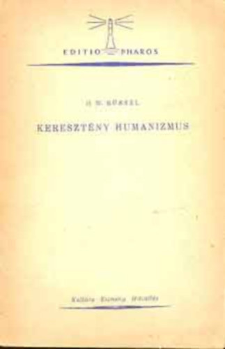 Keresztny humanizmus - H. W. Rssel