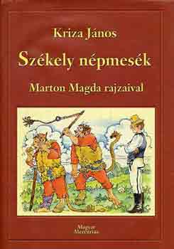 Sz�kely n�pmes�k (Marton Magda rajzaival)