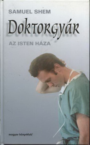 Doktorgyr - Az Isten hza