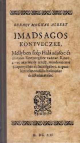 Imadsagos k�nyveczke (Heidelberg 1621)