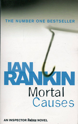 Ian Rankin - Mortal Causes