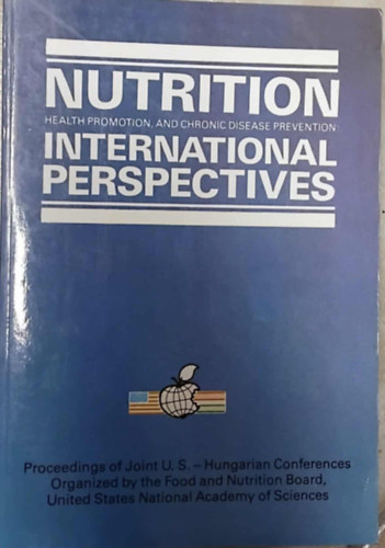 Nutrition health promotion, and chronics disease prevention : International Perspectives