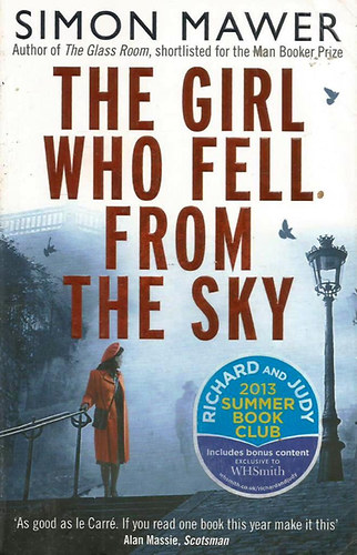 Simon Mawer - The Girl Who Fell From the Sky