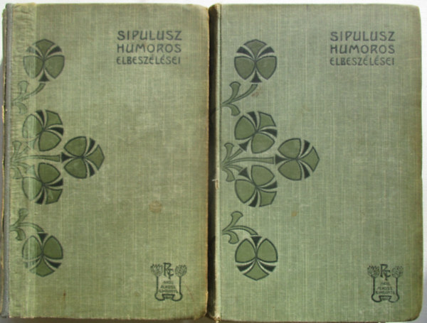 Sipulusz humoros elbesz�l�sei I.-II.