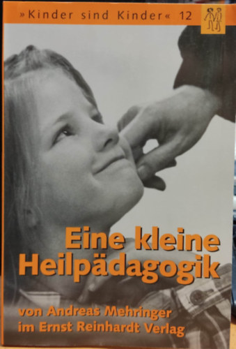 Eine kleine Heilpdagogik - Kinder sind Kinder 12