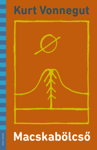 Kurt Vonnegut - Macskablcs - illusztrlt