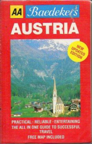 Dr. Baedeker Peter H. Baumgarten  (general direction) - Baedeker's: Austria: Practical, Reliable, Entertaining the all in one guide to successful travel - New Updated Edition