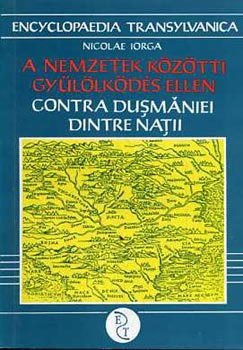 A nemzetek k�z�tti gy�l�lk�d�s ellen (rom�nul �s magyarul)