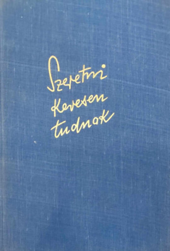 Szeretni kevesen tudnak