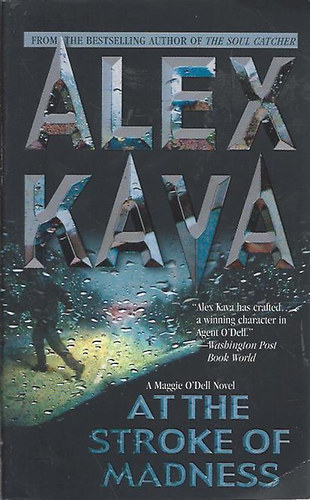 Alex Kava - At The Stroke Of Madness