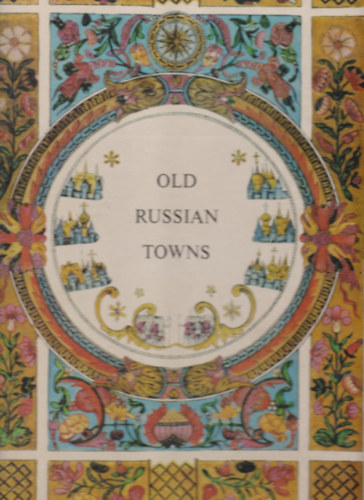 V. Kostochkin - Old Russian towns