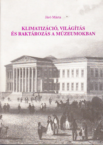 Klimatizci, vilgts s raktrozs a mzeumokban
