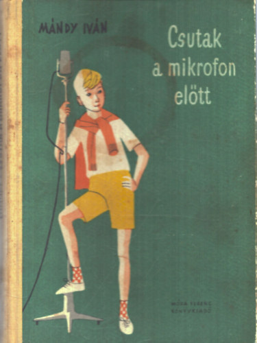 Csutak a mikrofon eltt