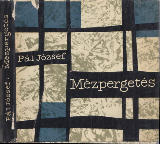 P�l J�zsef - M�zperget�s (dedik�lt)