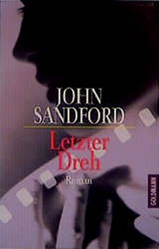 John Sandford - Letzter Dreh