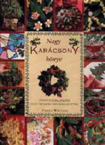Nagy karcsony-knyv (nnepi telek, Dszts s az rmteli ajndkozs titkai)