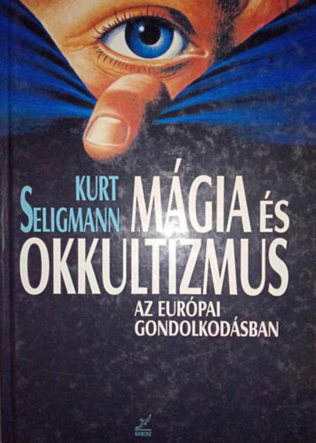 M�gia �s okkultizmus az eur�pai gondolkod�sban