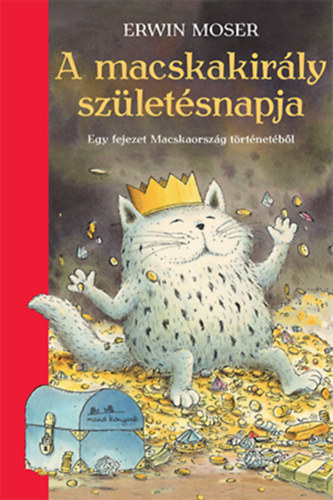 Erwin Moser - A macskakirly szletsnapja