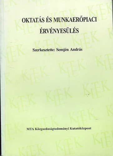 Oktat�s �s munkaer�piaci �rv�nyes�l�s