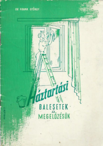 Háztartási balesetek és megelőzésük