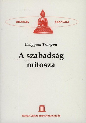 A szabadsg mtosza