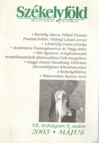 Szkelyfld - kulturlis folyirat - VII.vf. 5. szm. 2003 mjus