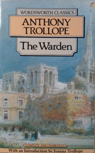 Anthony Trollope - The warden