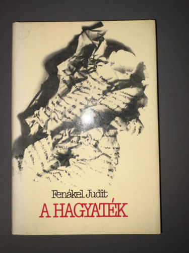 Szerk.: M�rv�ny Judit Fen�kel Judit - A hagyat�k - Egyedi term�kfot�