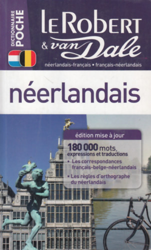 Paul Bogaards - Dictionnaire Le Robert & Van Dale Poche: francais - neerlandais / neerlandais - francais