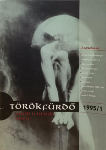 Trkfrd irodalmi s kultrlis folyirat 1995/1