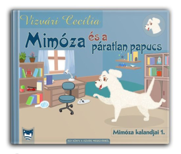 Vizvri Ceclia - Mimza s a pratlan papucs