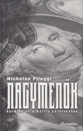 Nicholas Pileggi - Nagymenk