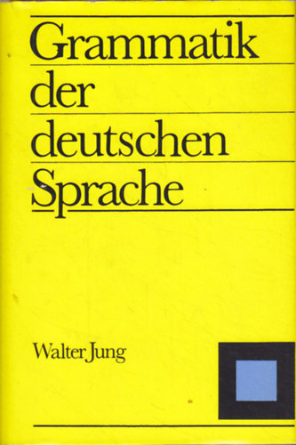 Grammatik der Deutschen Sprache