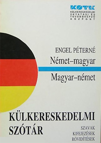 Engel Ptern - Nmet-magyar, magyar-nmet klkereskedelmi sztr
