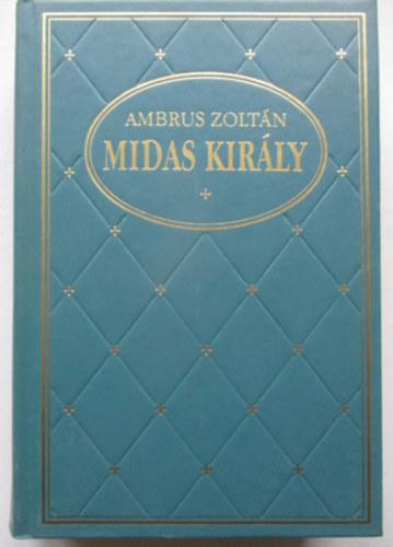 Midas kir�ly (Klub klasszikusok)