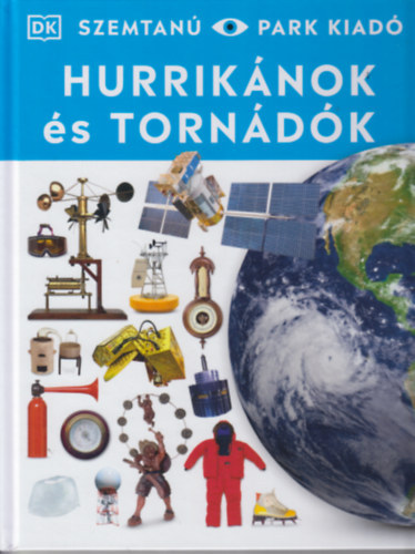 Hurriknok s torndk (Szemtan)