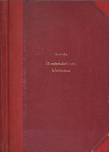 J�rm�g�zturbin�k lehet�s�gei (Megjelent 80 p�ld�nyban)