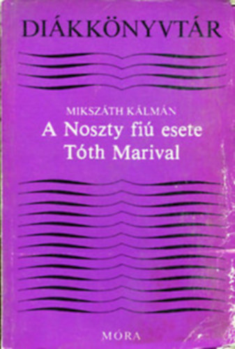 A Noszty fi esete Tth Marival - Talentum Dikknyvtr