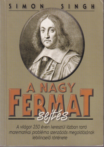 Simon Singh - A nagy Fermat sejts