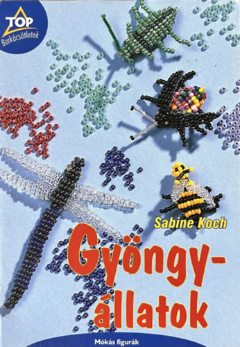 Gyngyllatok - Mks figurk