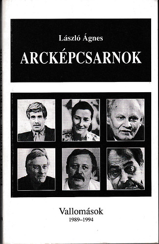 Lszl gnes - Arckpcsarnok - Vallomsok 1989-1994