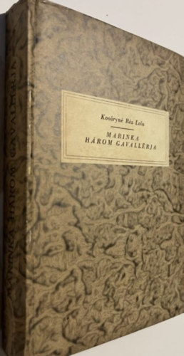 Marinka h�rom gavall�rja