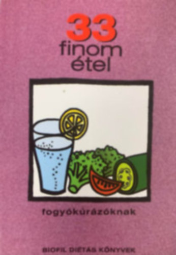 33 finom tel fogykrzknak