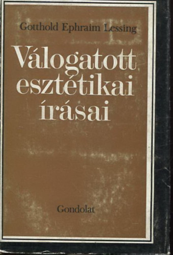 Gotthold Ephraim Lessing vlogatott eszttikai rsai