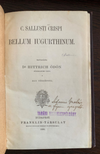 Bellum iugurthinum - Magyarzta Dr. Hittrich dn - Harmadik kiads - Egy trkppel