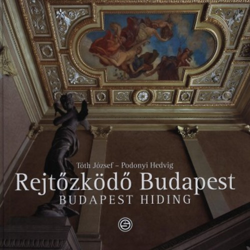 Rejtzkd Budapest - Budapest Hiding