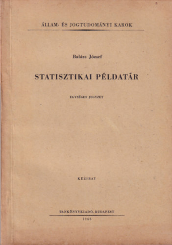 Statisztikai pldatr - llam- s Jogtudomnyi Karok 1966